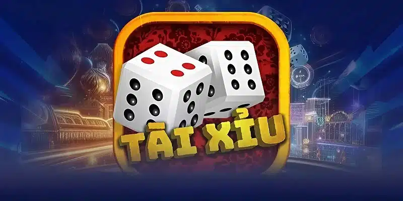 Tài Xỉu là game Casino phổ biến và được ưa chuộng bậc nhất