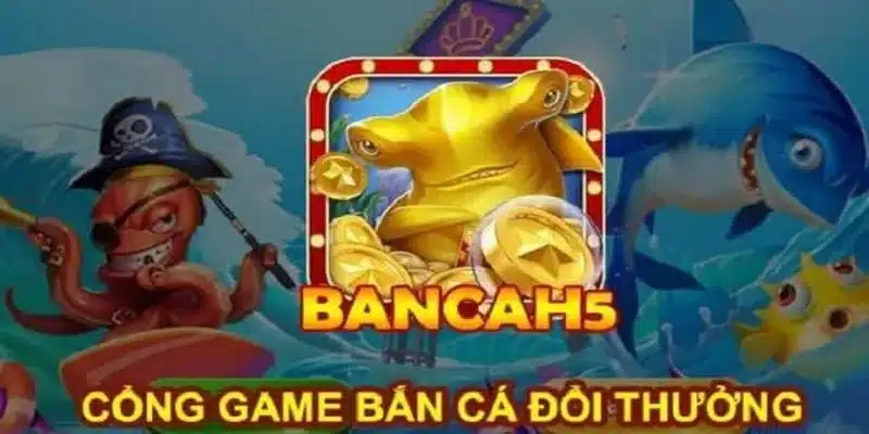 Giới thiệu về game bắn cá H5