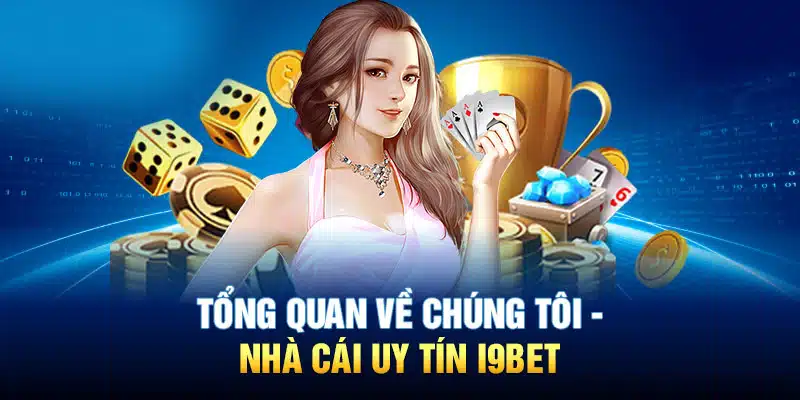 i9bet là nhà cái vang danh uy tín